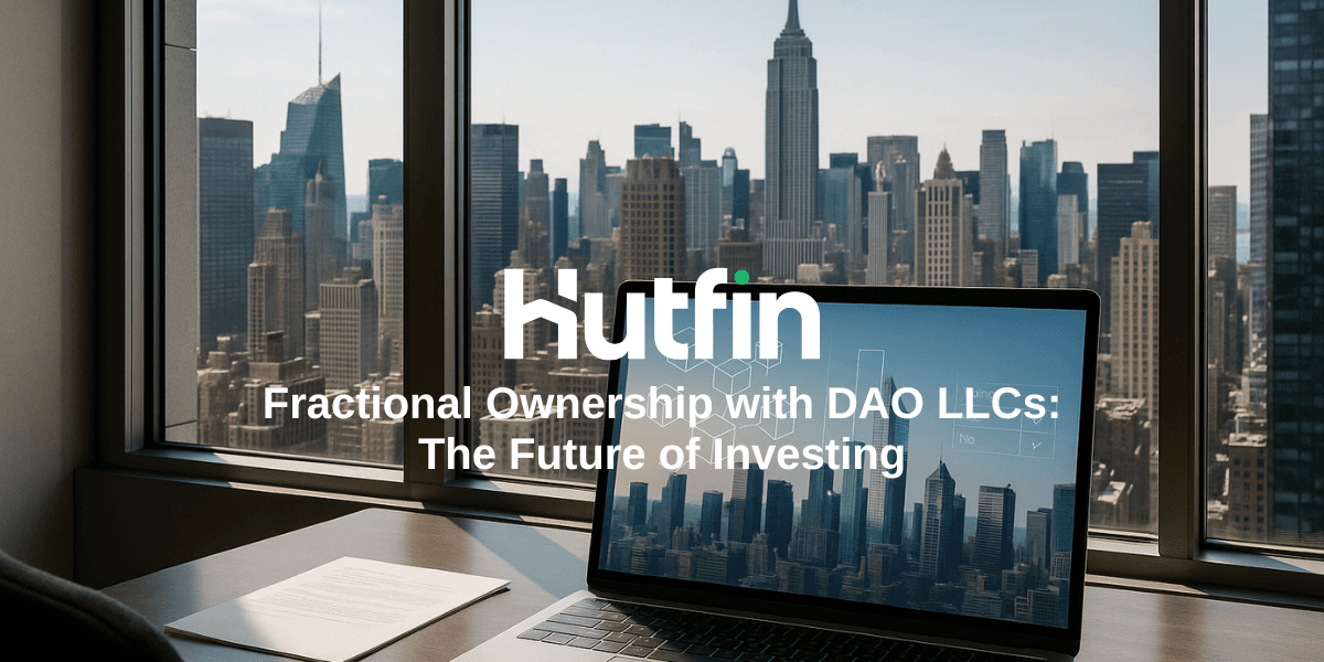 Fractional Ownership with DAO LLCs: The Future of Investing