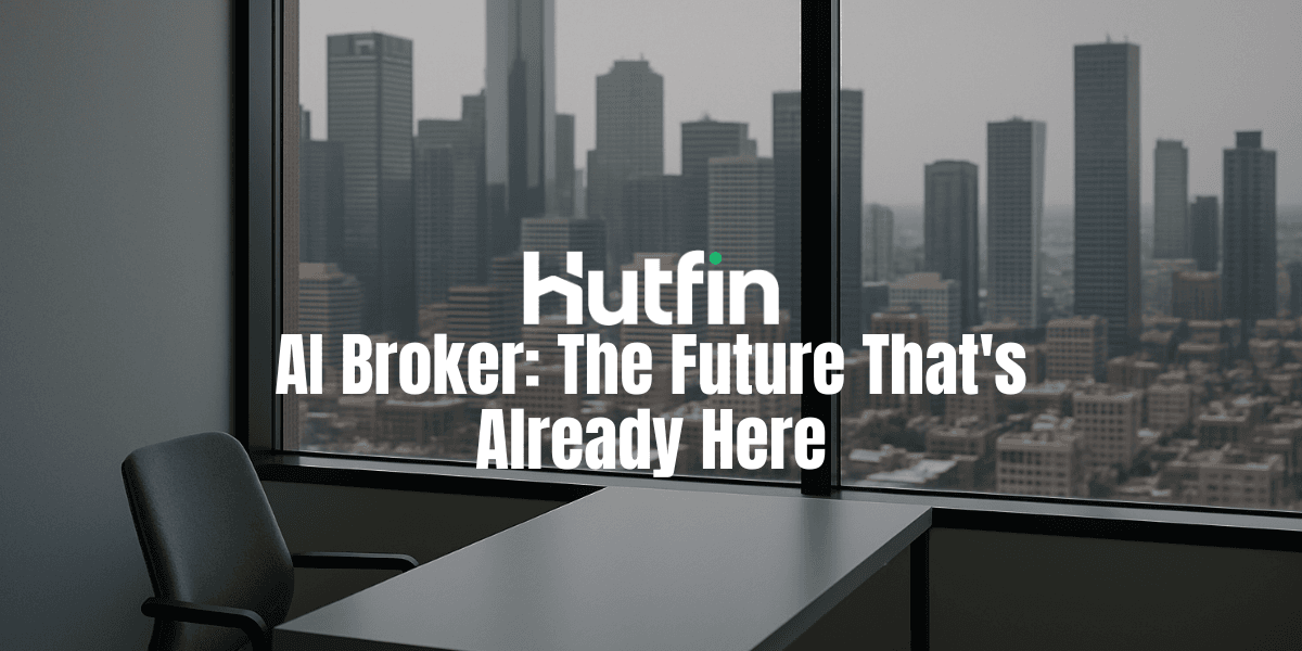 AI Broker: The Future That's Already Here