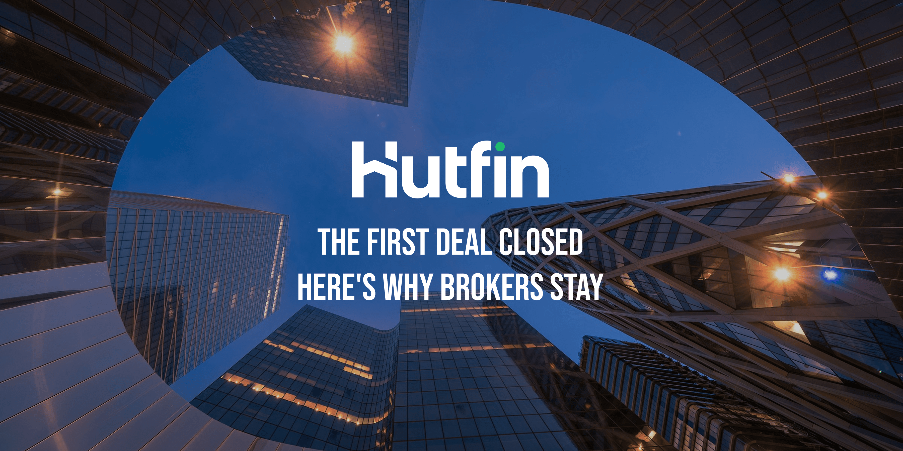 What Keeps a Broker Listing on Hutfin After the First Deal Closes