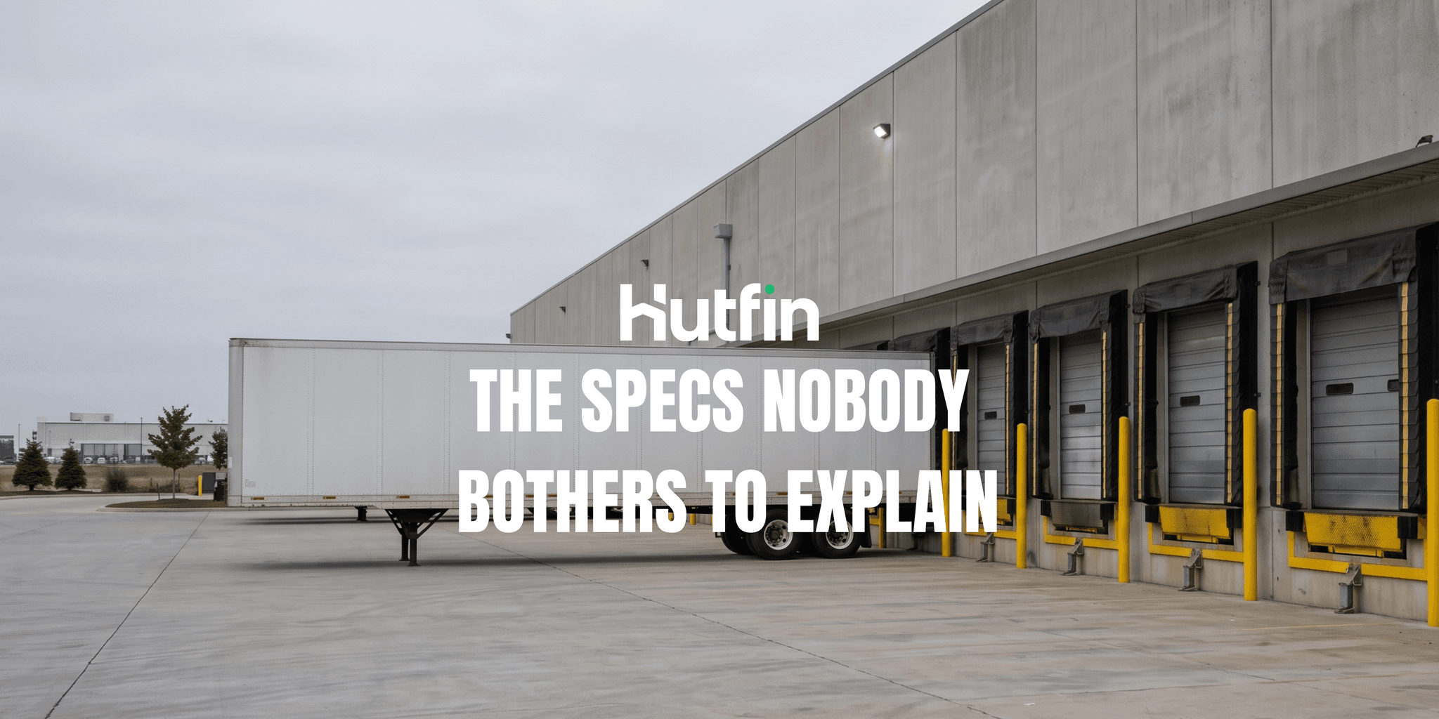 Clear Height, Loading Docks, and the Industrial Specs Nobody Explains